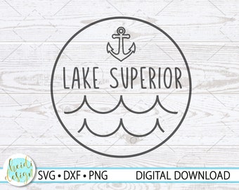 Lake Superior SVG, Lake Superior PNG, Lake Life SVG, Instant Download, Svg - Dxf - Png, Lake Superior Art, Lake Superior Cut File