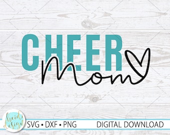 Cheer Mom SVG, Cheer Team SVG for Cricut, Cheerleading Mom SVG, Instant Download, Png, Dxf, Cut File