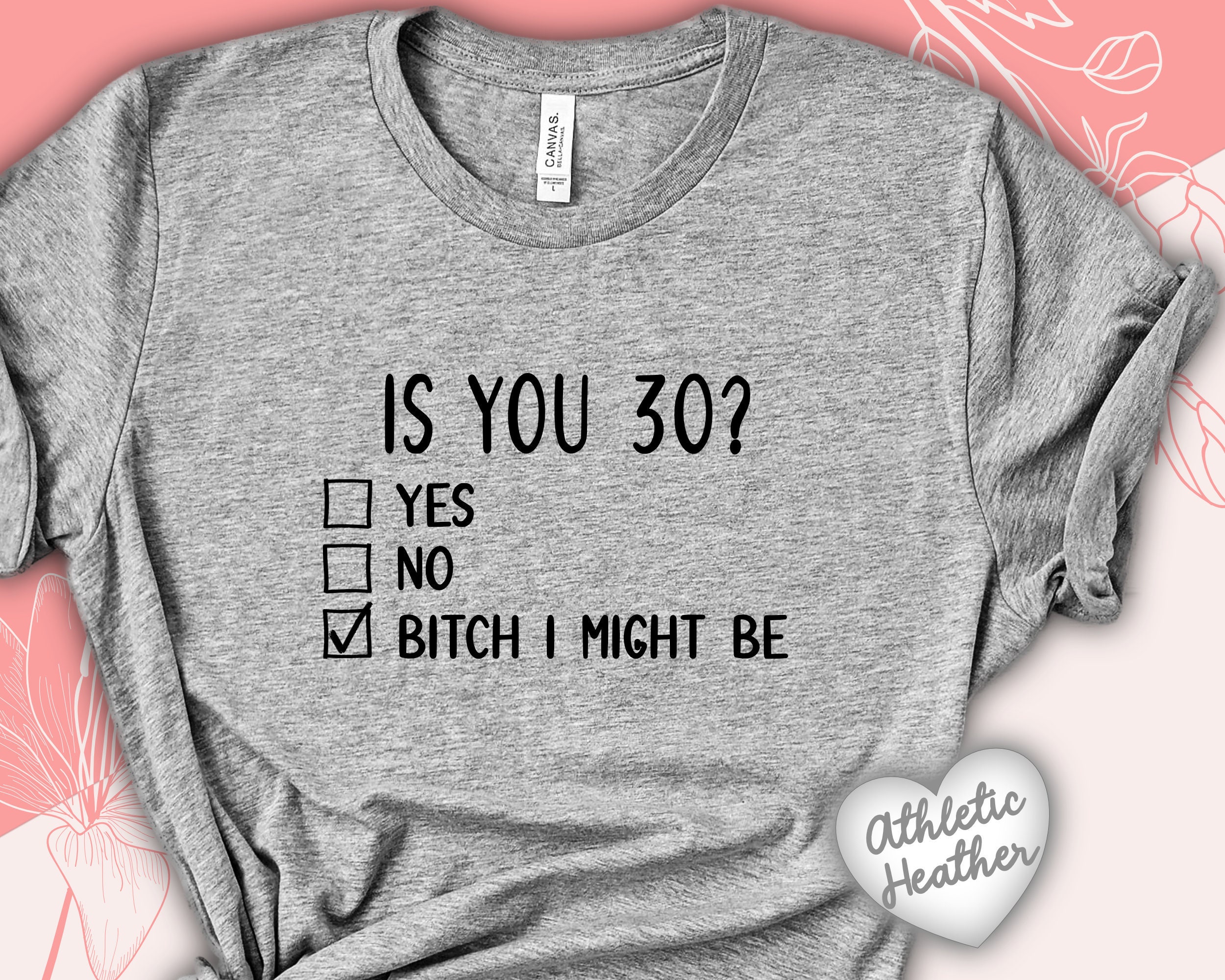 Is You 30 Shirt Funny 30th Birthday Gift 30th Bday Shirt Etsy
