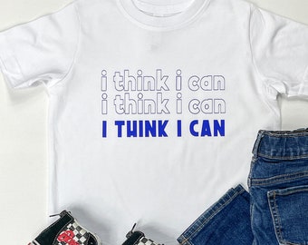 I Think I Can Kids Positive Affirmation T-Shirt | Kids Little Engine That Could Literary Tee | Kids Unisex Positive Vibes Shirt | Kids Gift