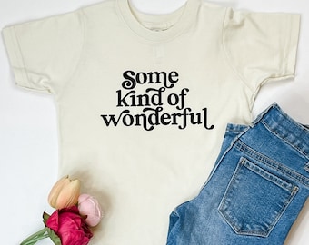 Some Kind of Wonderful Music Lyrics Toddler T-Shirt |  Unique Kids Gift