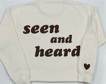 NEW COLOR! Seen and Heard Mental Health Awareness Men's and Women's Sweatshirt | Unisex Crewneck Sweatshirt|Self- Care| Support and Advocacy