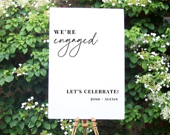 Engagement Party Welcome Sign | We're Engaged Sign | Physical Welcome Sign | Custom Event Signage | We're Engaged Vertical