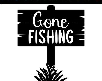 Free Free 258 Gone Fishing Sign Svg SVG PNG EPS DXF File