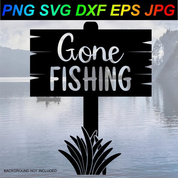 Gone Fishing Sports Dad PNG SVG DXF Eps Jpg