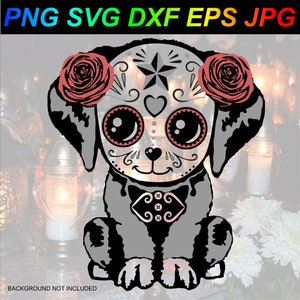 Sugar Skull Dog Day Of The Dead Día de los Muertos perro PNG SVG DXF Eps Jpg