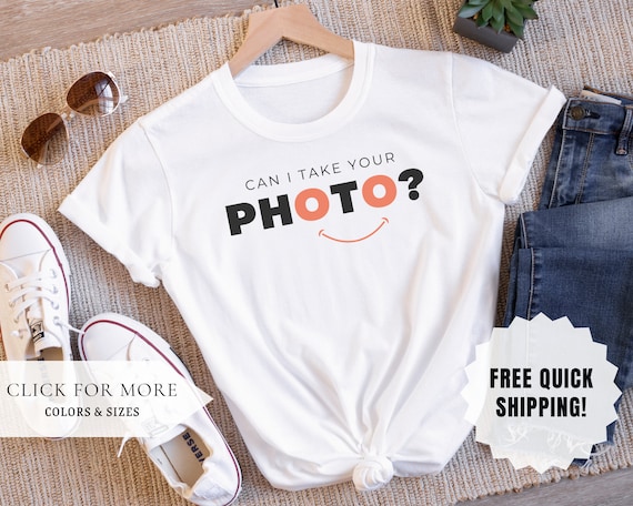 I Take Photos Funny Photographer T Shirt Gift I Take Photos Funny Photographer T Shirt Gift