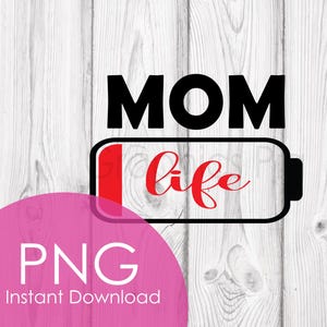 Pile faible de la vie de maman PNG | Conception drôle de sublimation de maman | Téléchargement numérique | Clipart maman fatiguée | Humour de maman à imprimer