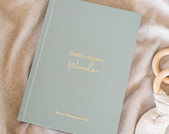 Schwangerschaftstagebuch | Geschenk für Schwangere & werdende Mamas | Tagebuch zur Schwangerschaft