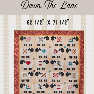 May include: A beige quilt with sheep designs, measuring 62.5 x 71.5 inches. Each sheep has a unique patterned body. The quilt has a red border and the text "Down The Lane" and "Designed by: Jennie Jo Lamb".