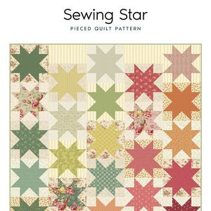May include: A quilt pattern titled "Sewing Star" with a star-patterned design. The quilt features various colors, including green, yellow, pink, and orange, with floral and patterned fabrics. The quilt size is 60.5 inches by 60.5 inches.