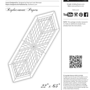 May include: A black and white Prism Table Runner pattern with the text "Prism Table Runnner" and "Replacement Papers". The pattern measures 22" x 65". Includes the Quiltworx.com logo and contact information.