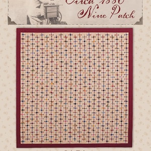 May include: A vintage quilt labeled "Circa 1880 Nine Patch." The quilt features a repeating pattern of small, colorful diamond shapes on a cream background, framed by a dark red border. The dimensions are 71 1/8" x 77 1/2".