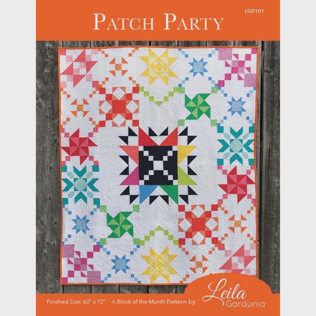 Patch Party Block of the Month Quilt Pattern | LGD-101 | Leila Gardunia ...