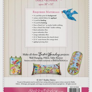 May include: A pattern for an Easter Sunday table runner, approximately 20" x 52", with a list of required materials. The image also shows examples of a wall hanging and pillow with the same theme. The Shabby Fabrics logo is at the bottom.