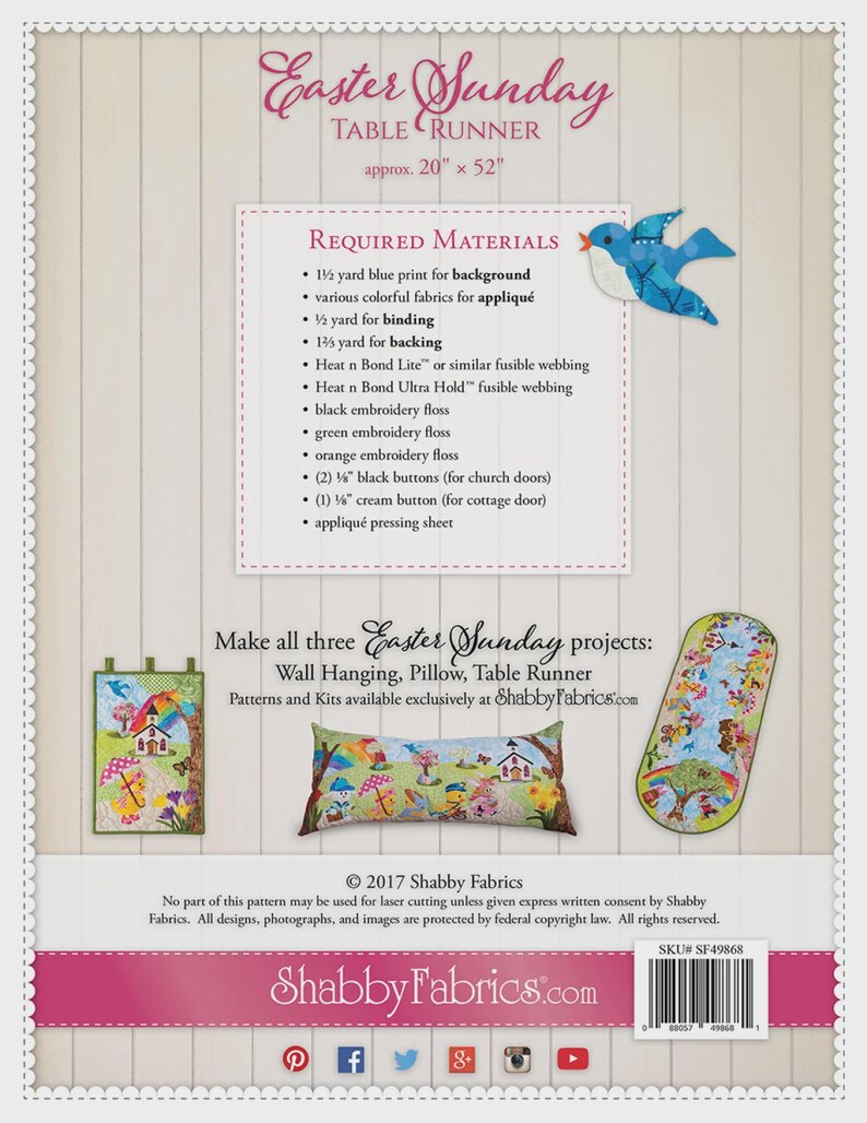 May include: A pattern for an Easter Sunday table runner, approximately 20" x 52", with a list of required materials. The image also shows examples of a wall hanging and pillow with the same theme. The Shabby Fabrics logo is at the bottom.