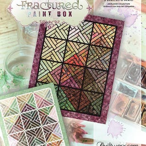 May include: Two quilt patterns with geometric designs are displayed. The patterns feature a variety of colors, including green, brown, and pink. The text "Fractured Paint Box" is visible, along with "Timeless Treasures" and "Quiltworx.com".