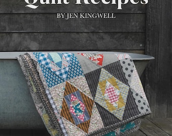 Quilt Recipes Pattern Book | Includes Wensleydale Quilt | 11609 | C& T Publishing | Jen Kingwell Designs | Rusty