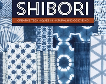 Discover Shibori Book | Debbie Maddy | 9781644034163 | 128 Pages Stash Books | Rusty