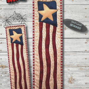 May include: Two patriotic-themed fabric banners. The larger banner is 5.5 x 19 inches, featuring a blue square with a tan star and red stripes. The smaller banner mirrors the design. The text "Wave It!" is displayed above the larger banner. The skill level is beginner.