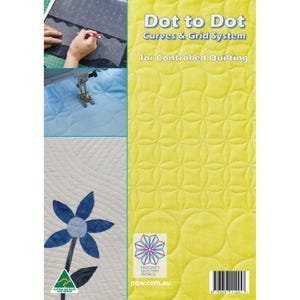 May include: A book cover titled "Dot to Dot Curves & Grid System for Controlled Quilting" with a yellow background and quilted pattern. The cover features images of quilting techniques and a blue and white flower design.