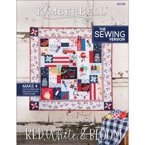KimberBell Red White & Bloom Quilt | KimberBell | Sewing Pattern Design Book Applique Quilting Instructions Summer