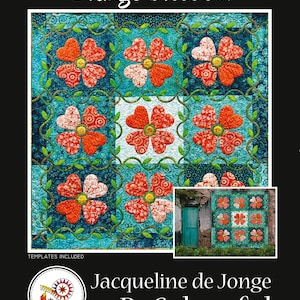 May include: A quilt pattern titled "Orange Blossom" featuring a floral design. The quilt showcases orange and white flowers on a teal background, with green vines. The text "Jacqueline de Jonge BeColourful" is also visible.