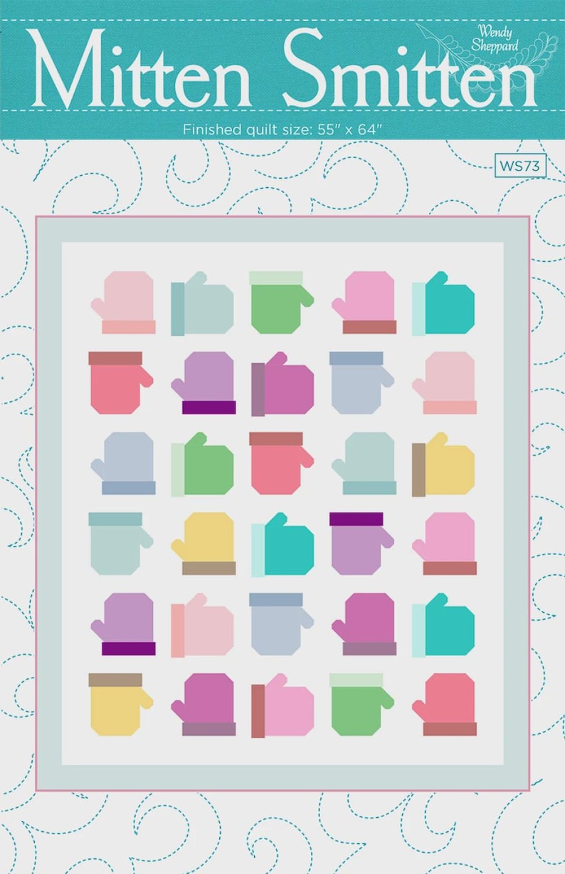 Mitten Smitten Quilt Pattern | WS73 | Wendy Sheppard | Christmas ...