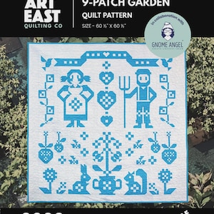 May include: A white and blue quilt pattern with the text "9-PATCH GARDEN QUILT PATTERN". The quilt measures 60.5 inches by 60.5 inches. The design features pixelated figures, hearts, flowers, and animals. The quilt is a collaboration with Gnome Angel.