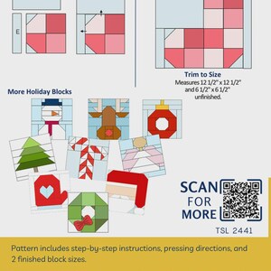 May include: A sewing pattern instruction sheet featuring diagrams for block assembly, including steps for trimming to 12 1/2 inches by 12 1/2 inches and 6 1/2 inches by 6 1/2 inches. It displays various holiday-themed quilt block designs.