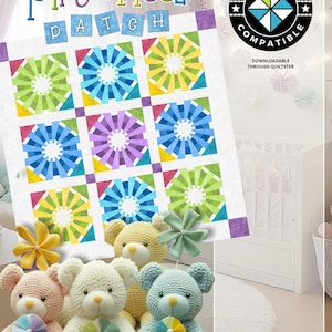 May include: A colorful quilt with pinwheel designs in shades of green, blue, yellow, and purple. The quilt is displayed with several crocheted teddy bears holding colorful pinwheel-shaped toys. The text "Pinwheel Patch" is at the top.