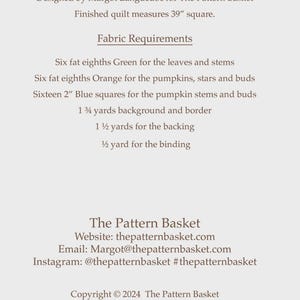 May include: A printed quilt pattern titled Pumpkin Patch by Margot Languedoc for The Pattern Basket. The document lists fabric requirements including six fat eighths of green and orange fabric, sixteen 2-inch blue squares, and yardage for backing.