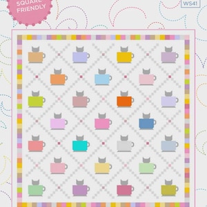 May include: A colorful quilt pattern titled "Tea Cats" with a repeating design of cat silhouettes in teacups. The finished quilt size is 74" x 74". The design is 10" square-friendly.