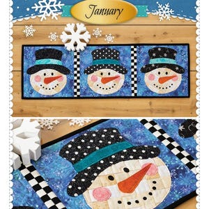May include: Patchwork accent runner featuring three snowman faces with black top hats, orange carrot noses, and rosy cheeks. The runner has a blue background with snowflakes and black and white checkered borders. The text "Snowmen" and "January" are also visible.
