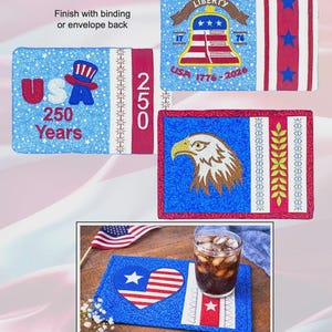 May include: A collection of patriotic mug rugs with various designs, including the American flag, a bell, and an eagle. The text "America 250 Mug Rugs" and "Special Edition Projects" are displayed at the top. The designs are in red, white, and blue.