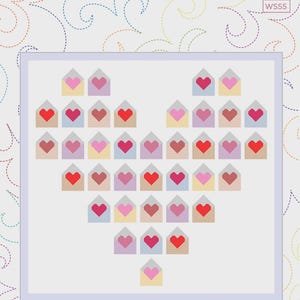 May include: A quilt pattern titled "Pen Pals" featuring a heart shape made of colorful envelope and heart designs. The finished quilt size is 70" x 67-1/2". The background has a white base with colorful stitched swirls.