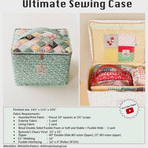 May include: The image showcases a sewing case with the text "Ultimate Sewing Case." The case is a mix of patterned fabrics, including a patchwork design on the top. The case measures 14.5" x 11.5" x 10". The open case reveals a colorful interior.