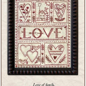 Love Sampler Pattern 2001 | Kathy Schmitz Studio | Valdani Thread Add On Embroidery Stitchery Applique | Rusty