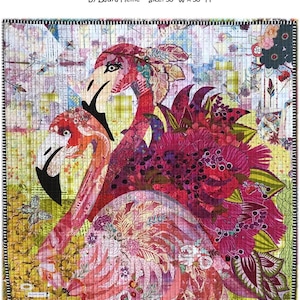 May include: A colorful quilt titled "Opposites Attract" by Laura Heine, measuring 30" x 30". The artwork features two stylized flamingos with vibrant pink, red, and purple hues. The background includes floral and butterfly motifs.