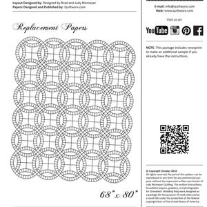 May include: A black and white paper pattern for a quilt, titled "Grandma's Wedding Ring." The pattern includes a repeating circular design, with the dimensions of 68 x 80 inches. The package includes newsprint for an additional sample.