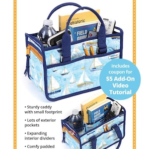 In Control Caddy 2.0 Pattern | Annie Organizer | Rusty