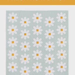 Fresh As A Daisy Quilt Pattern | 108PAPP | Pen & Paper Lindsey Neill | Multi Size | Rusty