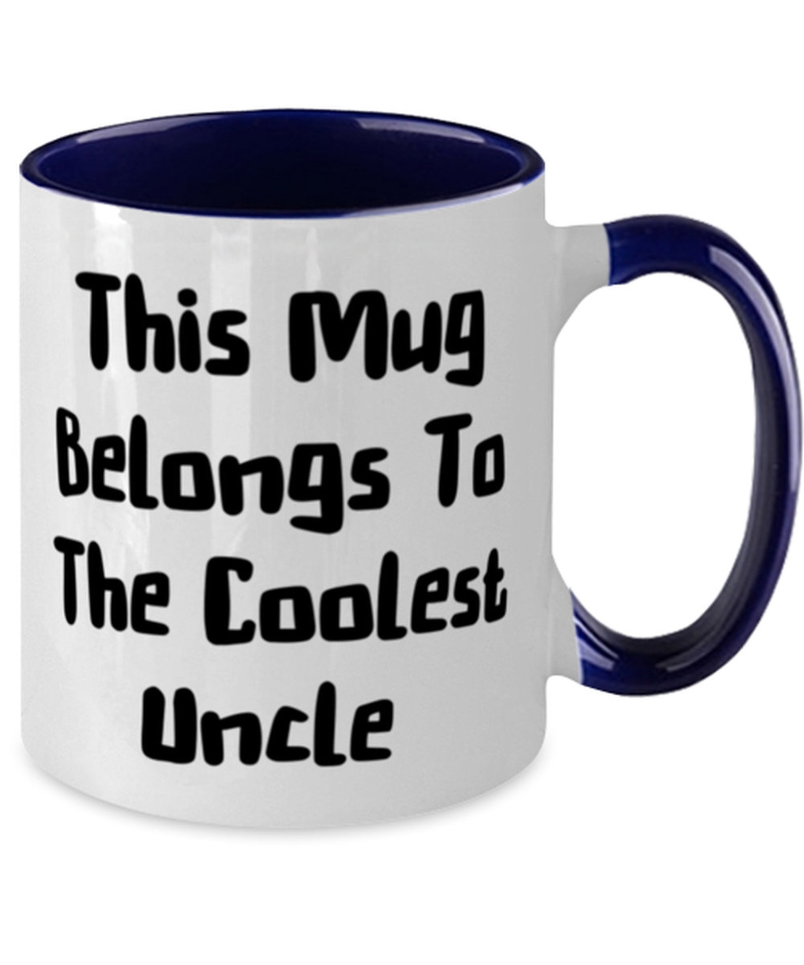 Best Uncle Gifts This Mug Belongs To The Coolest Uncle Etsy
