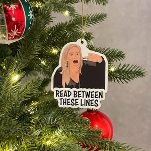 Read Between These Lines - Shannon Storms Beador - Real Housewives of Orange County Ornament