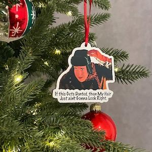 If this Gets Dented - Cousin Eddie - National Lampoons Christmas Vacation - Christmas Ornament