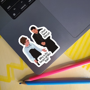 Why is the Carpet all Wet Todd? I Don't Know Margo! - Todd & Margo Chester - National Lampoons Christmas Vacation Vinyl Sticker