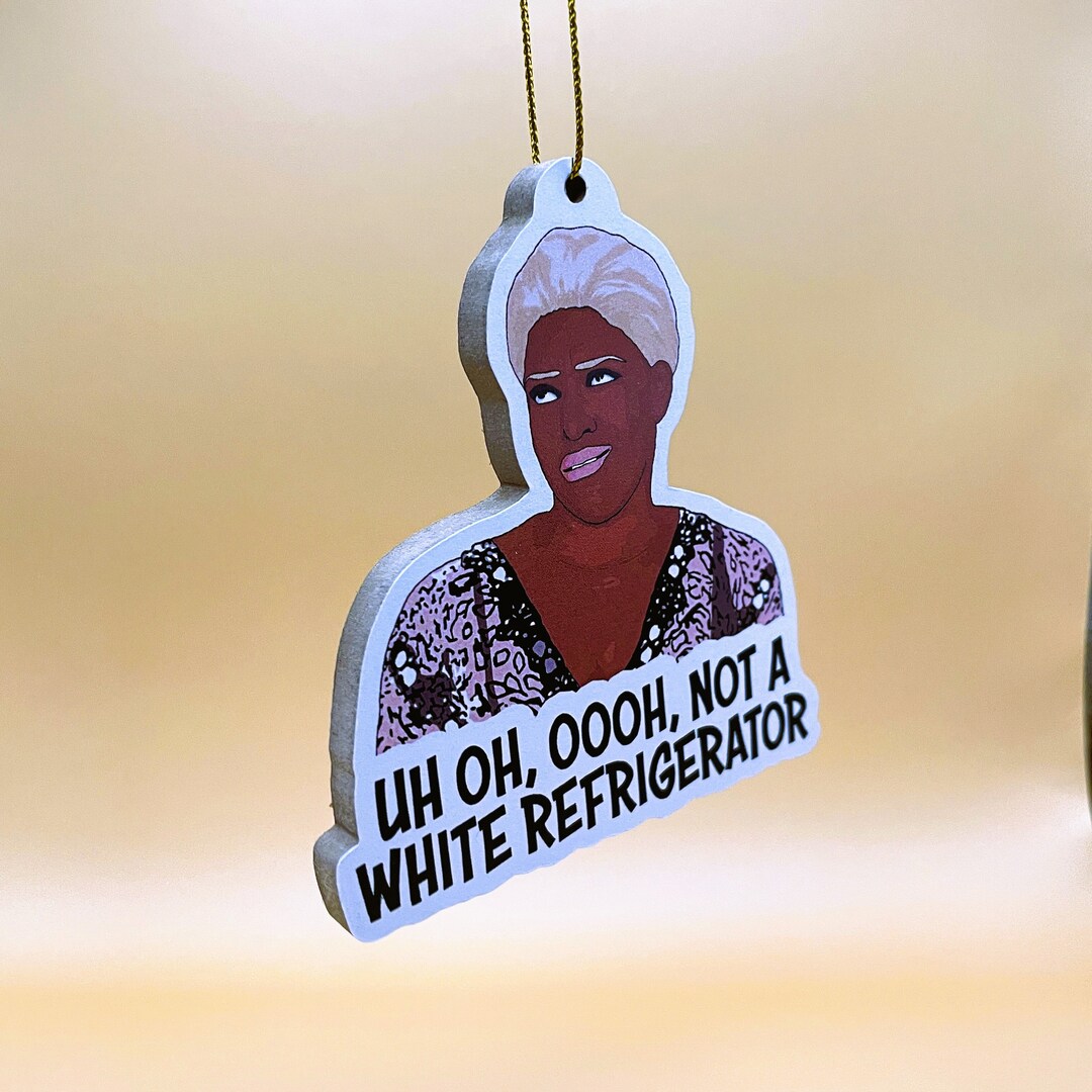 Uh Oh Oooh Not A White Refrigerator Nene Leakes Real - Etsy