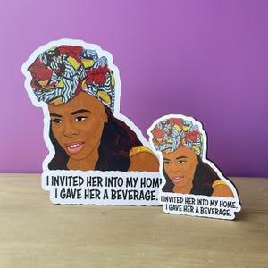I Invited Her Into My Home. I Gave Her A Beverage - Candiace Dillard Bassett - Real Housewives of Potomac  Fridge Magnet
