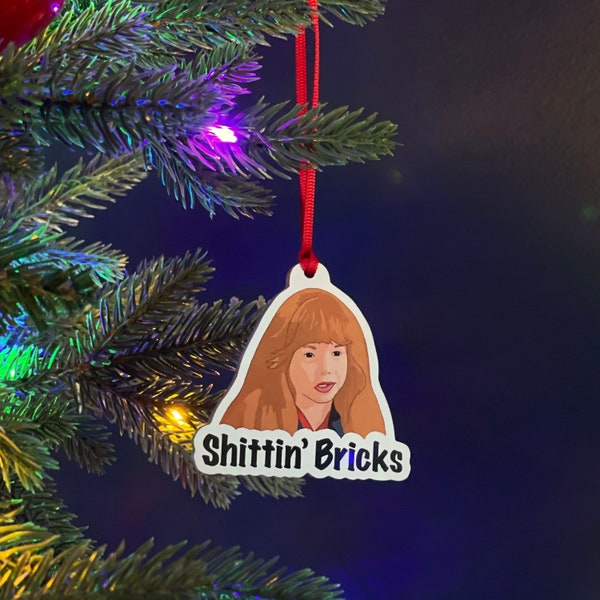 Shittin' Bricks Ornament - Ruby Sue - National Lampoons Christmas Vacation - Christmas Ornament