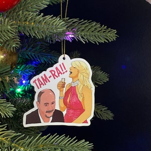 TAM-RA! - Gretchen Rossi with Donn Gunvalson - Real Housewives of Orange County Ornament